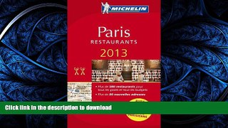 FAVORITE BOOK  Michelin Guide Paris 2013 (in French) (Michelin Guide/Michelin) (French Edition)