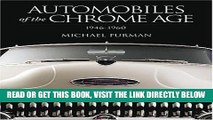 [FREE] EBOOK Automobiles of the Chrome Age: 1946-1960 ONLINE COLLECTION