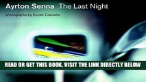 [READ] EBOOK Ayrton Senna: Last Night BEST COLLECTION