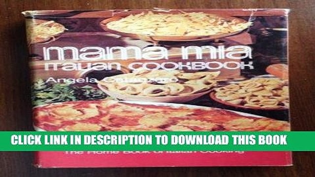 [PDF] Mama Mia Italian Cookbook: The Home Book of Italian Cooking Popular Online