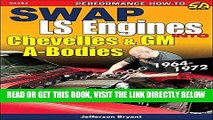 [READ] EBOOK Swap LS Engines into Chevelles and GM A-Bodies: 1964-1972 ONLINE COLLECTION