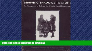 FAVORIT BOOK Drawing Shadows to Stone: The Photography of the Jesup North Pacific Expedition,
