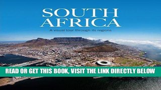 [READ] EBOOK South Africa: A Visual Tour Through Its Regions ONLINE COLLECTION