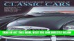 [READ] EBOOK Complete Illustrated Encyclopedia of Classic Cars: The Worlds Most Famous and
