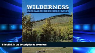 FAVORIT BOOK Wilderness: A New Mexico Legacy READ EBOOK