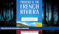 FAVORITE BOOK  Provence: Provence   the French Riviera: Travel Guide Book-A Comprehensive 5-Day