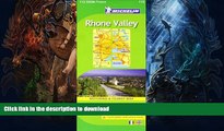 READ BOOK  Michelin Map ZOOM France: Rhone Valley Map No. 112 (Maps/Zoom (Michelin)) FULL ONLINE