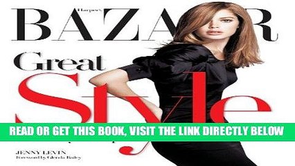 [READ] EBOOK Harper s Bazaar Great Style: Best Ways to Update Your Look BEST COLLECTION