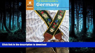EBOOK ONLINE  The Rough Guide to Germany  PDF ONLINE
