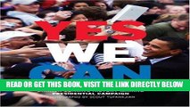 [FREE] EBOOK Yes We Can: Barack Obama s History-Making Presidential Campaign BEST COLLECTION