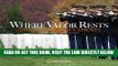 [READ] EBOOK Where Valor Rests: Arlington National Cemetery ONLINE COLLECTION