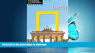 EBOOK ONLINE  National Geographic Traveler: Berlin, 2nd Edition  BOOK ONLINE