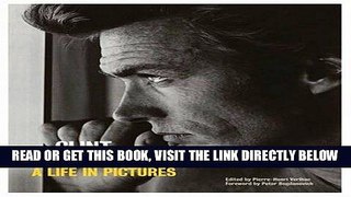 [READ] EBOOK Clint Eastwood: A Life in Pictures ONLINE COLLECTION