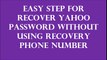 Easy Step For Recover Yahoo Password With Out  Using  Recovery Phone Number