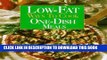 [New] Ebook Low-Fat Ways to Cook One-Dish Meals Free Read