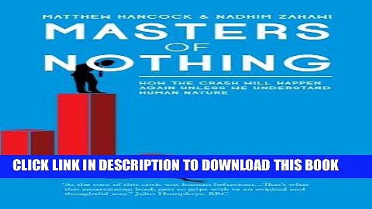 [PDF] Masters of Nothing: How the crash will happen again unless we understand human nature