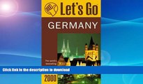 EBOOK ONLINE  Let s Go 2000: Germany: The World s Bestselling Budget Travel Series (Let s Go.