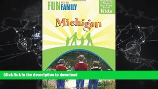 FAVORIT BOOK Fun with the Family Michigan, 7th: Hundreds of Ideas for Day Trips with the Kids (Fun
