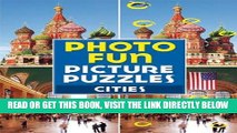 [READ] EBOOK Photo Fun Picture Puzzles: Cities ONLINE COLLECTION