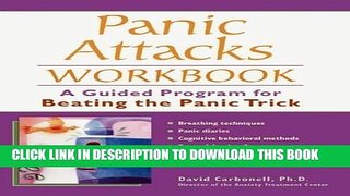 [PDF] Panic Attacks Workbook: A Guided Program for Beating the Panic Trick Full Collection