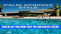 [FREE] EBOOK Palm Springs Style ONLINE COLLECTION