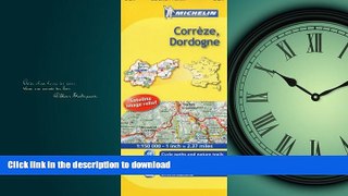 FAVORITE BOOK  Michelin Map France: CorrÃ¨ze, Dordogne 329 (Michelin Local Maps) (English and