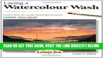 [FREE] EBOOK Laying a Watercolour Wash (Step-by-Step Leisure Arts) ONLINE COLLECTION