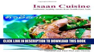 [New] Ebook Isaan Cuisine Free Read