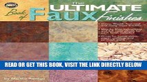 [FREE] EBOOK The Ultimate Book of Faux Finishes  (Leisure Arts #22569) BEST COLLECTION