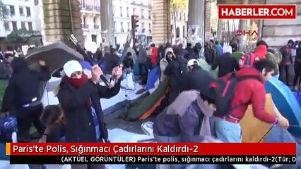 Paris'te Polis, Sığınmacı Çadırlarını Kaldırdı-2
