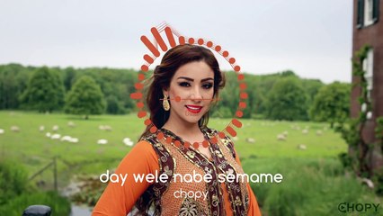 Chopy - Day wele nabe- چۆپی- دەی وەڵا نابێ