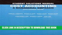 [PDF] Student Solutions Manual for Cost Accounting: A Managerial Emphasis, Sixth Canadian Edition