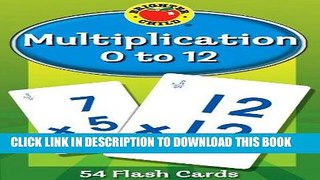[New] Ebook Multiplication 0 to 12 Flash Cards (Brighter Child Flash Cards) Free Online