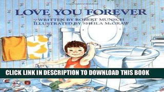 [New] Ebook Love You Forever Free Read