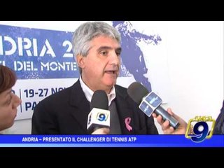 Andria |  Presentato il Challenger di tennis Atp