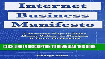 [PDF] The Internet Business Manifesto: 2 Awesome Ways to Make Money Online via Blogging   Fiverr