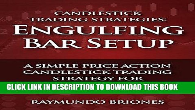 [PDF] Candlestick Trading Strategies: Engulfing Bar Setup: A Simple Price Action Candlestick