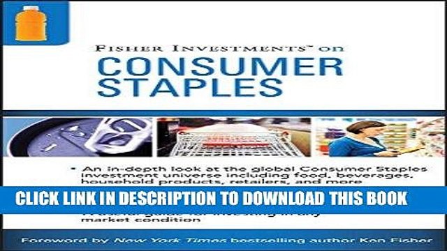[PDF] Fisher Investments on Consumer Staples (Fisher Investments Press) Popular Collection