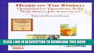 [PDF] Heard on the Street: Quantitative Questions from Wall Street Job Interviews Popular Collection