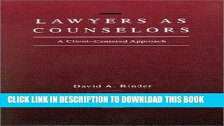 [PDF] Lawyers as Counselors: A Client Centered Approach Full Collection