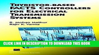 [PDF] Thyristor-Based FACTS Controllers for Electrical Transmission Systems Full Online