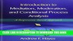 [PDF] Introduction to Mediation, Moderation, and Conditional Process Analysis: A Regression-Based