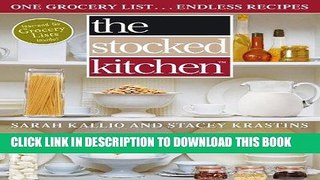[PDF] The Stocked Kitchen: One Grocery List . . . Endless Recipes Popular Online