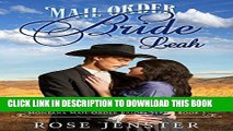 Best Seller Mail Order Bride Leah: A Sweet Western Historical Romance (Montana Mail Order Brides
