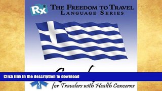 READ  RX: Freedom to Travel Language Series: Greek FULL ONLINE
