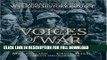 Read Now Voices of War Compact Disk: Stories of Service from the Homefront and the Frontlines (The