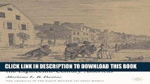 Read Now Black Townsmen: Urban Slavery and Freedom in the Eighteenth-Century Americas (Americas in