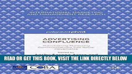 [Free Read] Advertising Confluence: Transitioning Marketing Communications into Social Movements