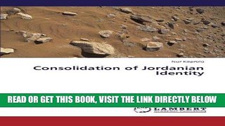 [Free Read] Consolidation of Jordanian Identity Free Online