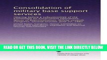 [Free Read] Consolidation of military base support services: Hearing before a subcommittee of the